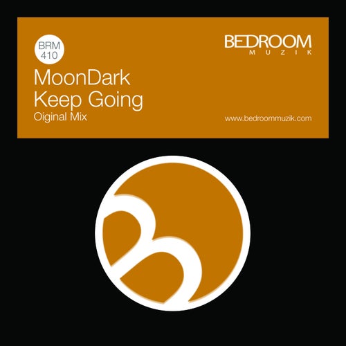 MoonDark - Keep Going [BRM410]